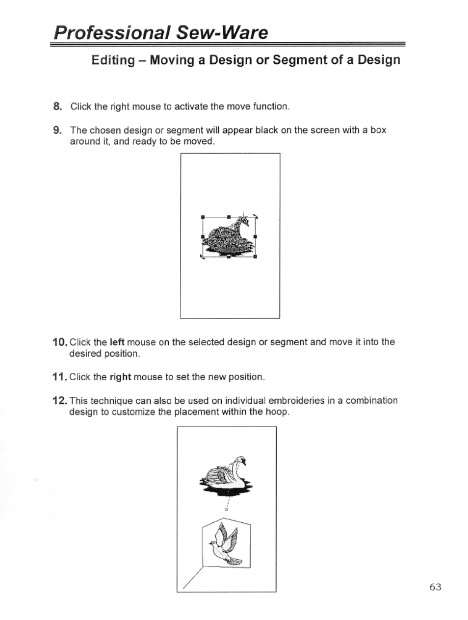 Editing - moving a design or segment of a design, Professional sew-ware | SINGER PSW 1.10-WORKBOOK User Manual | Page 65 / 80