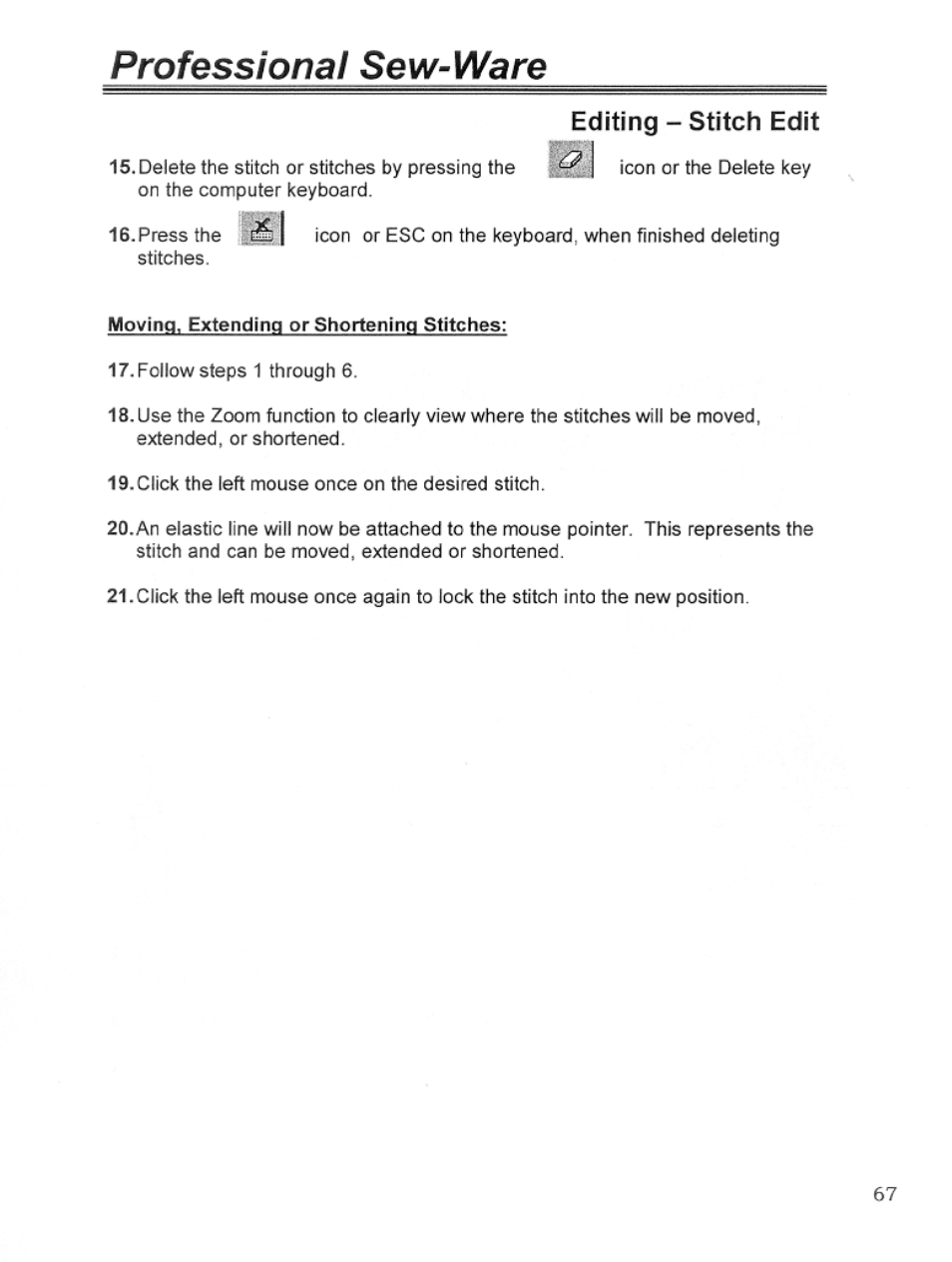Professional sew-ware, Editing - stitch edit | SINGER PSW 1.10-WORKBOOK User Manual | Page 69 / 80