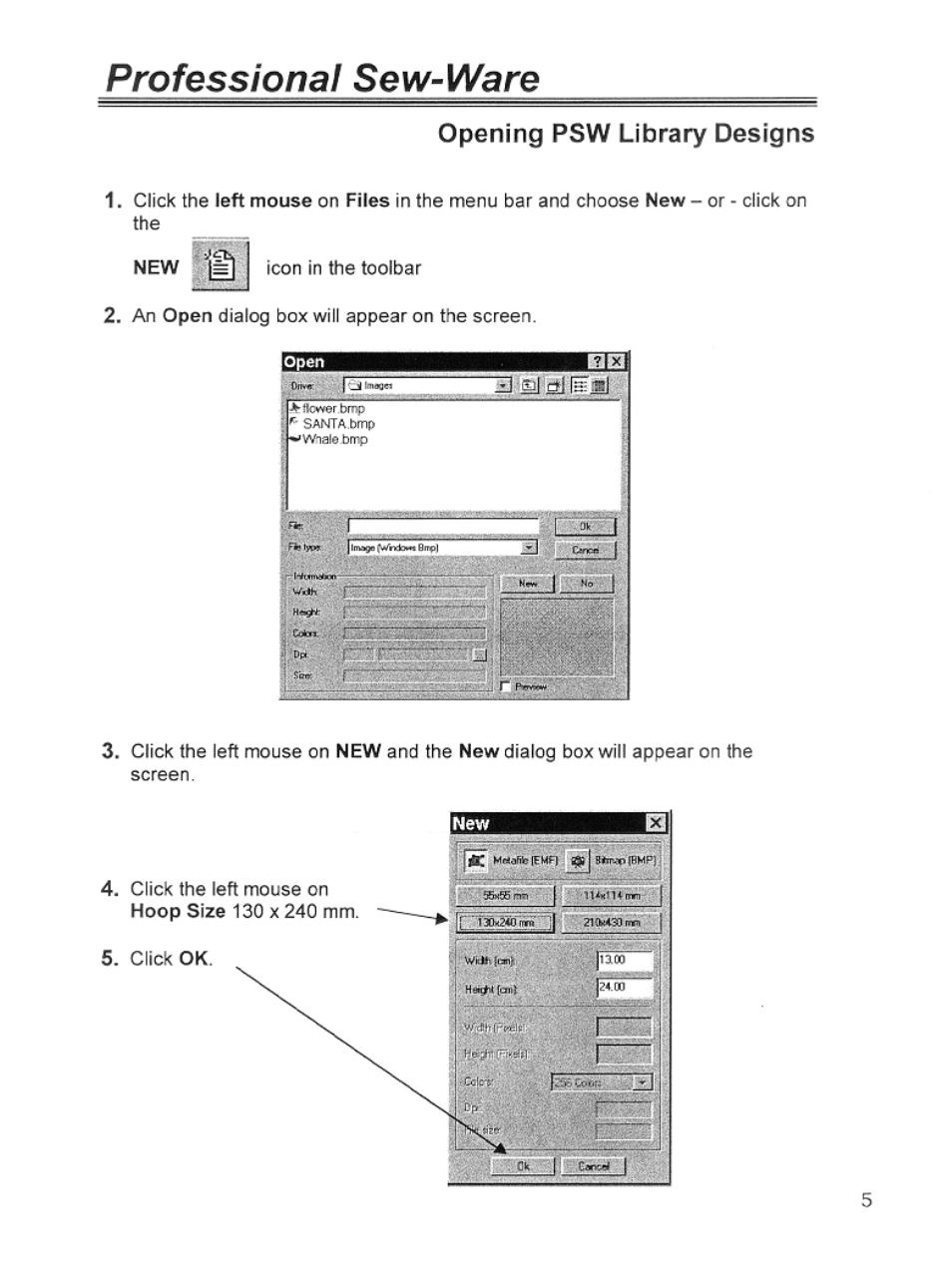 Opening psw library designs, Professional sew-ware, Open | SINGER PSW 1.10-WORKBOOK User Manual | Page 7 / 80