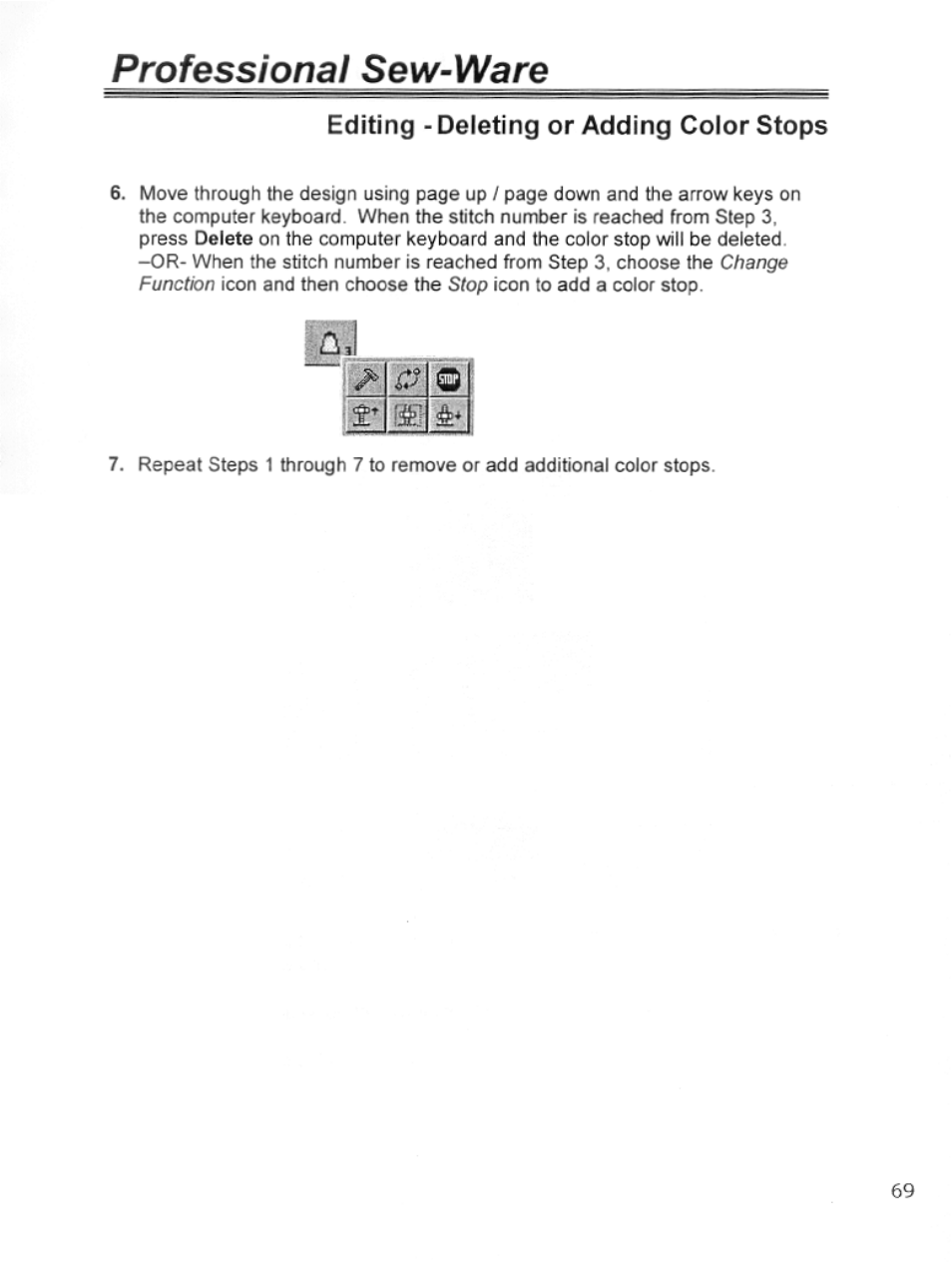 Editing - deleting or adding color stops, Professional sew-ware | SINGER PSW 1.10-WORKBOOK User Manual | Page 71 / 80