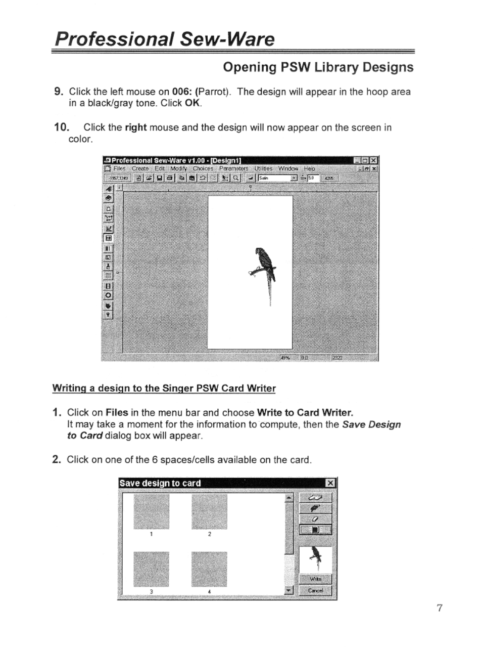 Opening psw library designs, Opening a library design, Professional sew-ware | Hse3i | SINGER PSW 1.10-WORKBOOK User Manual | Page 9 / 80