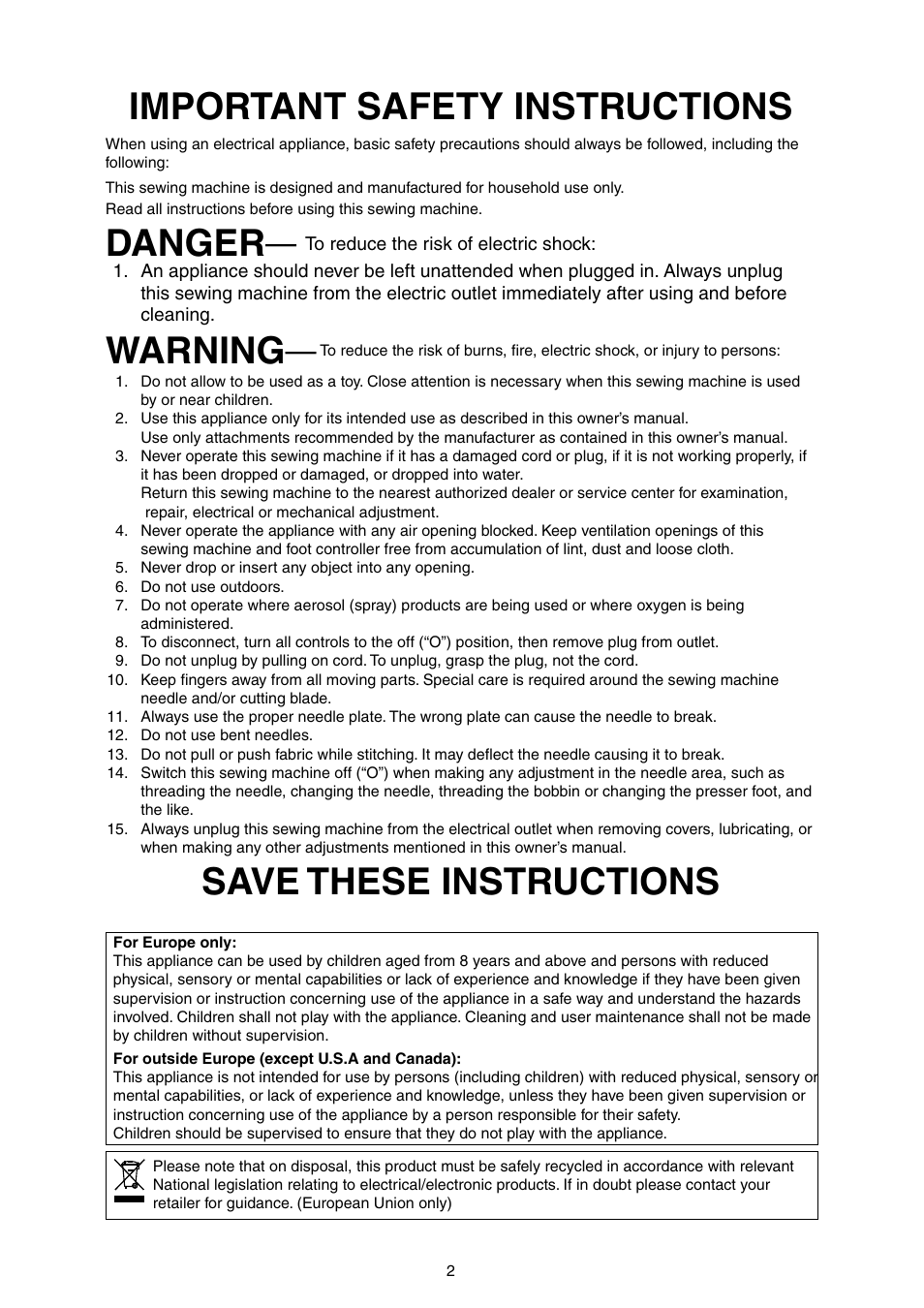 Important safety instructions, Danger, Warning | Save these instructions | SINGER S18 User Manual | Page 2 / 23
