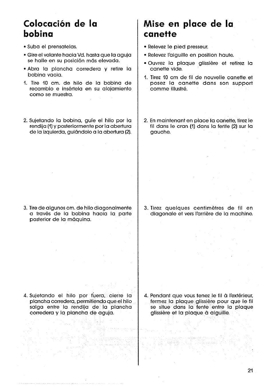 Colocación de la, Mise en place de la canette, Colocación de la bobina | SINGER SM14 Style Mate User Manual | Page 23 / 68