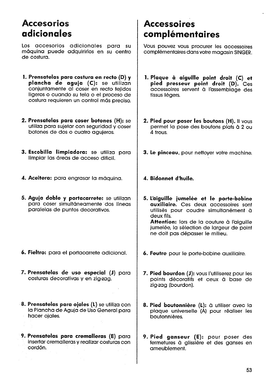 Accesorios, Adicionales, Accessoires | Complémentaires, Accesorios adicionales, Accessoires complémentaires | SINGER SM14 Style Mate User Manual | Page 55 / 68