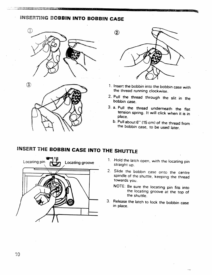 Iwsehtimg bobbin into bobbin case, Insert the bobbin case into the shuttle | SINGER W ET 10 User Manual | Page 12 / 42