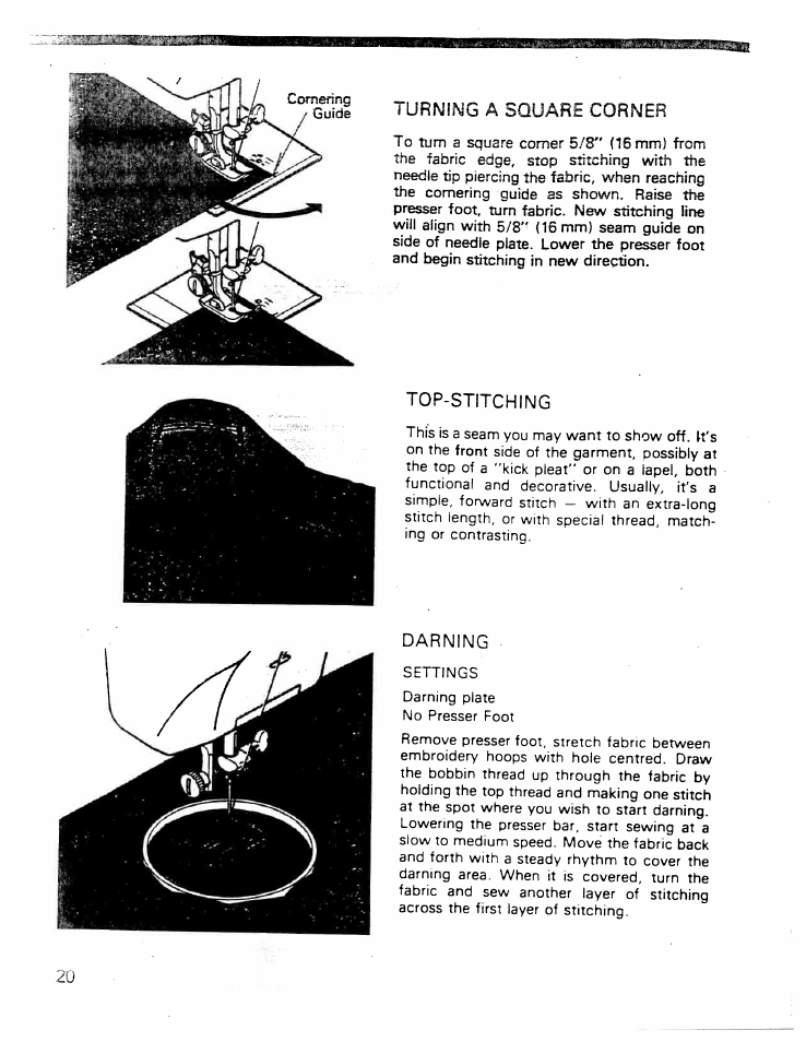 Top-stitching, Darning, Top stitching | Turning a square corner | SINGER W ET 10 User Manual | Page 22 / 42