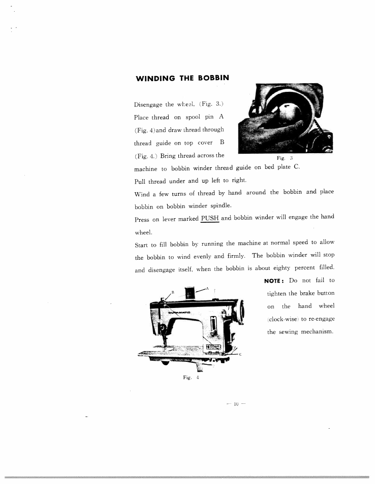 Wtnding the bobbin | SINGER W102 User Manual | Page 13 / 32