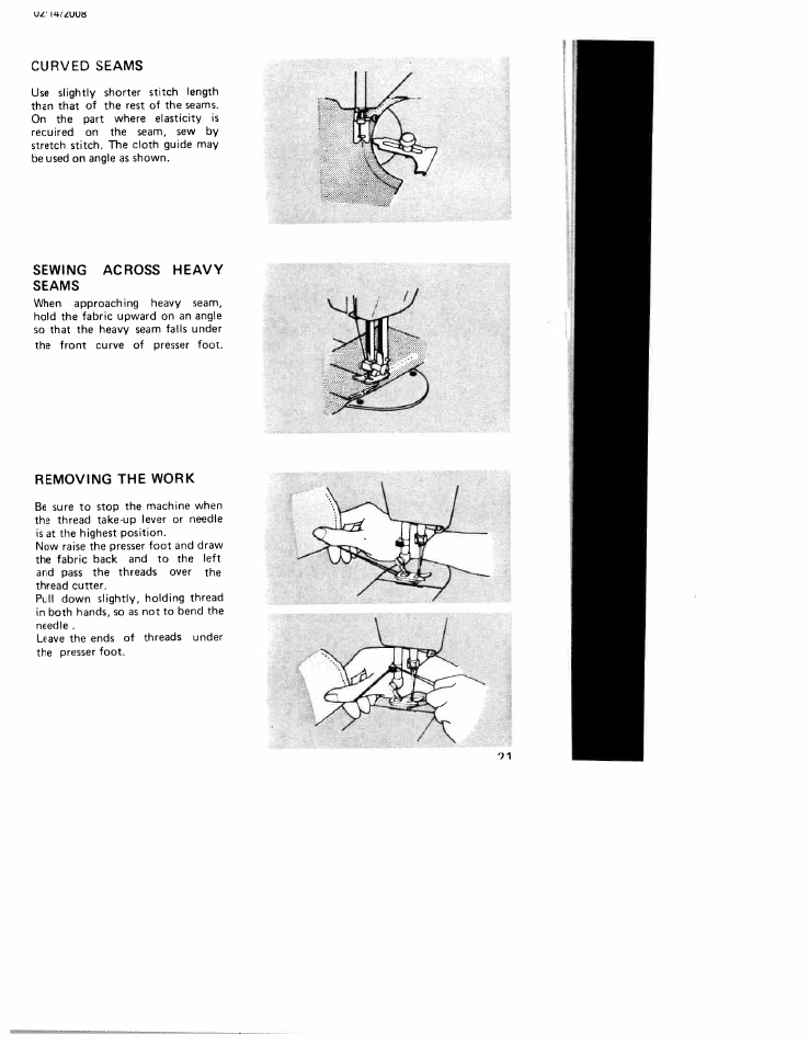 Curved seams, Sewing across heavy seams, Removing the work | Curved seams sewing across heavy seams | SINGER W106 User Manual | Page 21 / 44