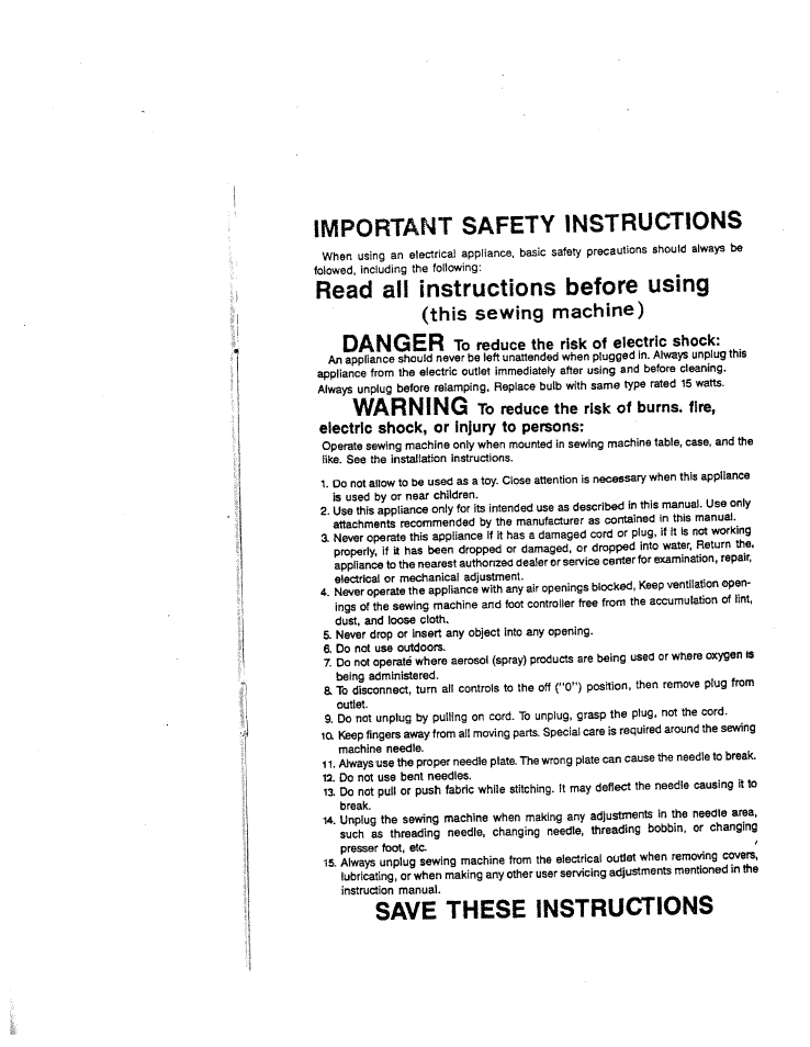 Danger, Important safety instructions, Read all instructions before using | Warning, Save these instructions, This sewing machine) | SINGER W1126 User Manual | Page 3 / 38