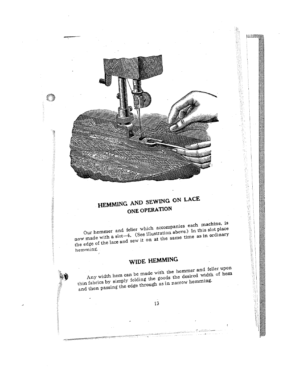 Hemming and sewing on lace one operation, Wide hemming | SINGER W12 User Manual | Page 13 / 27