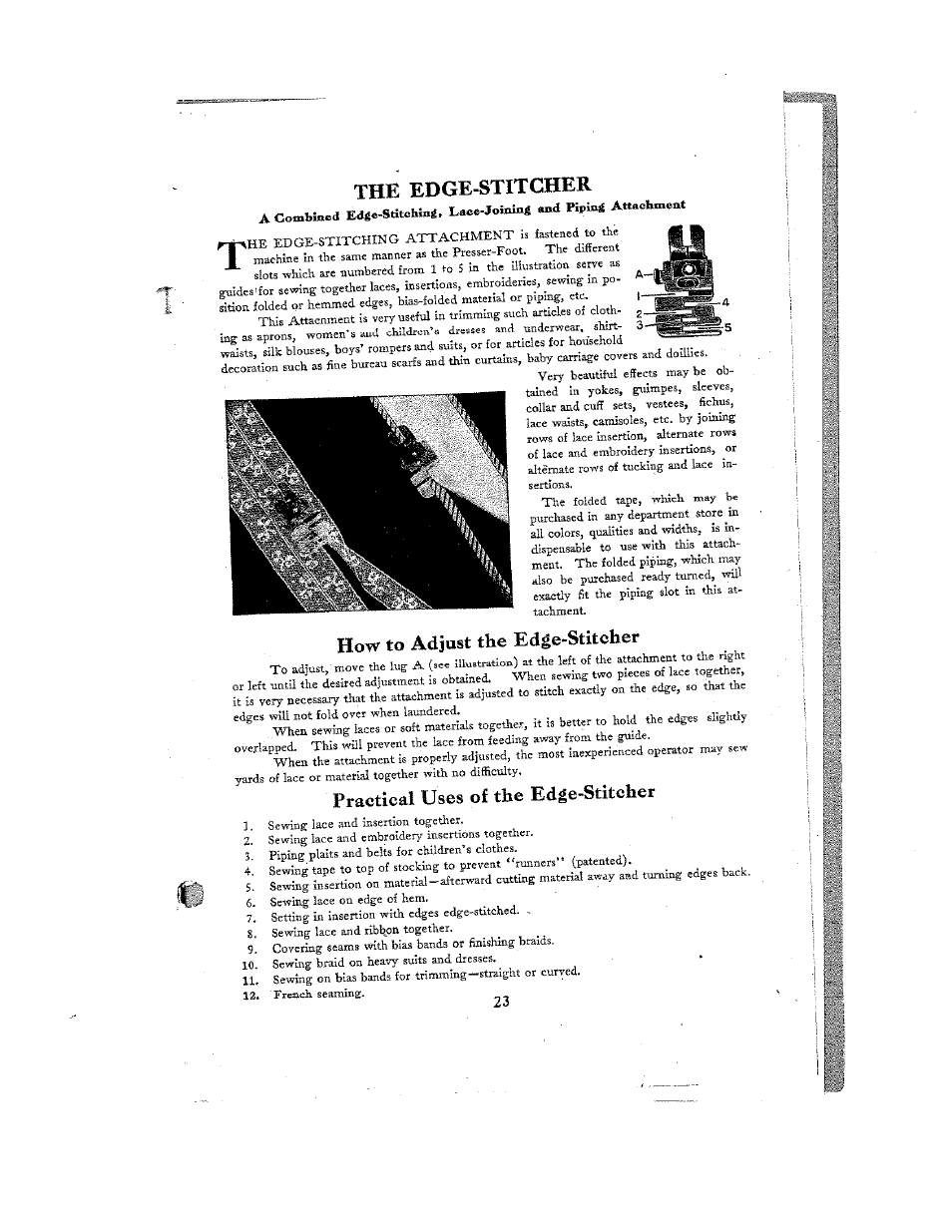 The edge-stitcher, How to adjust the edge-stitcher, Practical uses of the edge-stitcher | SINGER W12 User Manual | Page 23 / 27