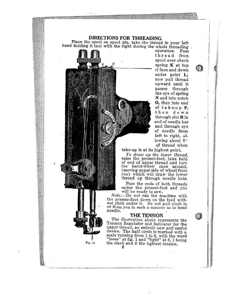 Directions for threading, The tension | SINGER W12 User Manual | Page 6 / 27