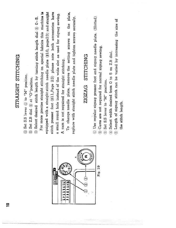 Straight stitching, Zigzag stitching, Straignt stitching zigzag stitching | SINGER W1222 User Manual | Page 12 / 27