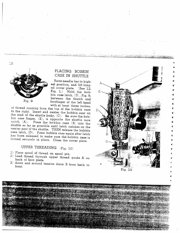 Placing bobbin case in shuttle, Upper threading (fig. lo) | SINGER W128 User Manual | Page 10 / 30