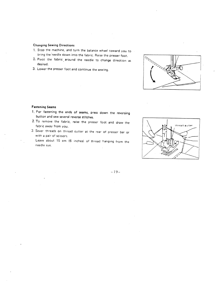 Changing sewing directions, Fastening seams | SINGER W1410 User Manual | Page 22 / 38