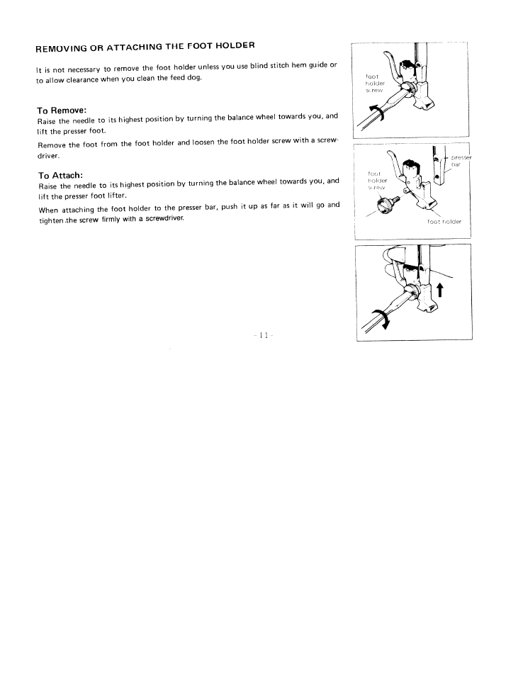 Removing or attaching the foot holder, To remove, To attach | SINGER W1411 User Manual | Page 14 / 41