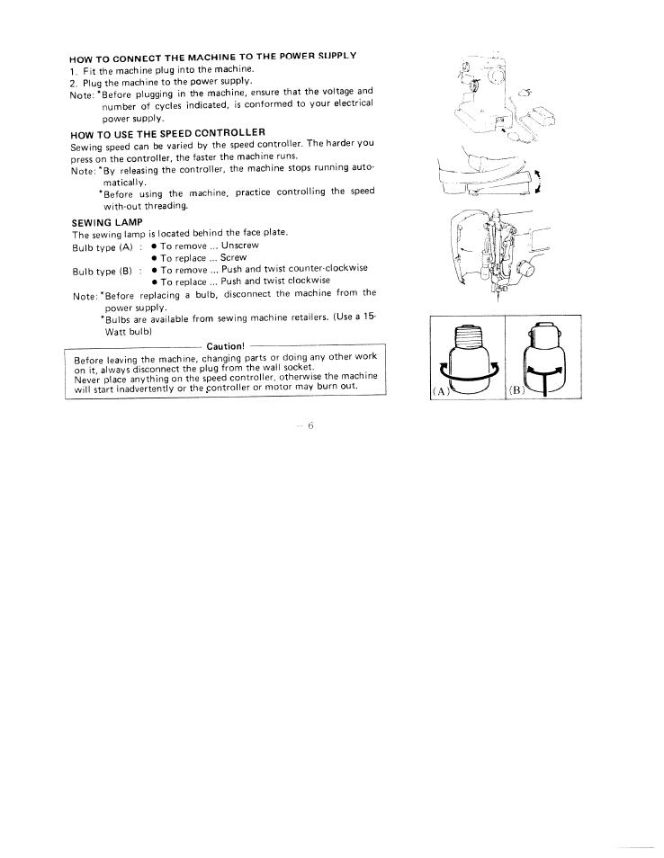 How to connect the machine to the power supply, How to use the speed controller, Sewing lamp | SINGER W1411 User Manual | Page 9 / 41