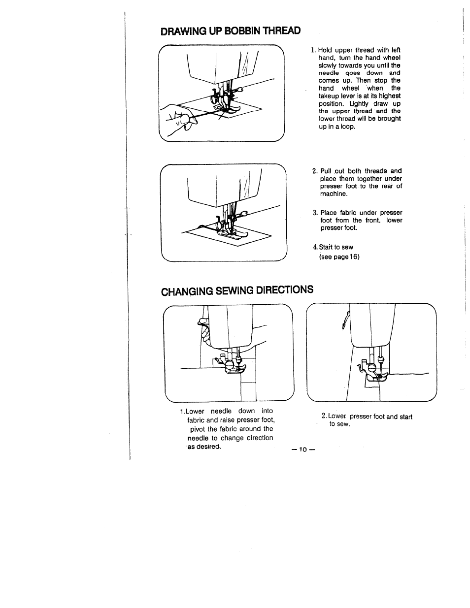 Drawing up bobbin thread, Changing sewing directions | SINGER W1418 User Manual | Page 14 / 31