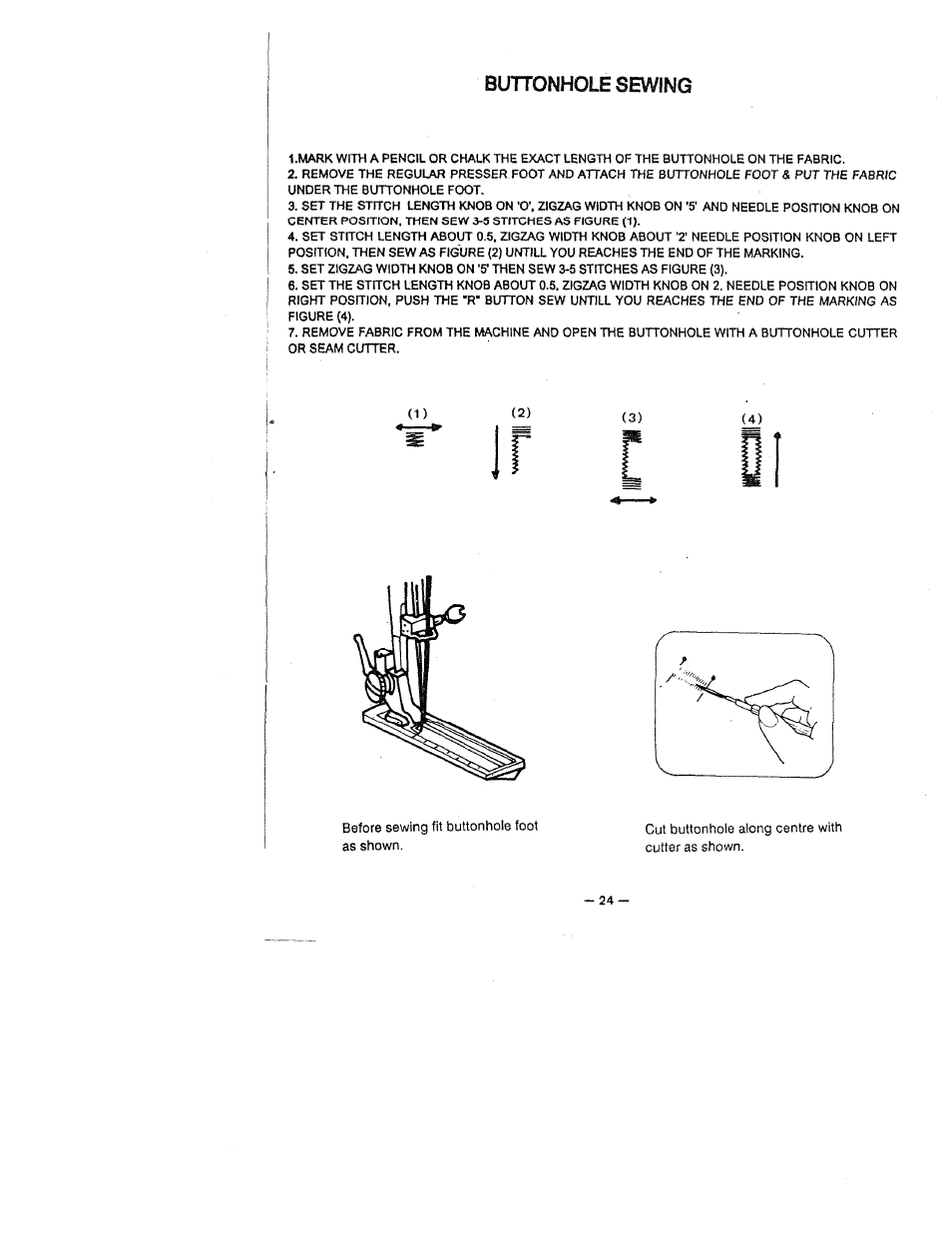 Buttonhole sewing | SINGER W1418 User Manual | Page 28 / 31