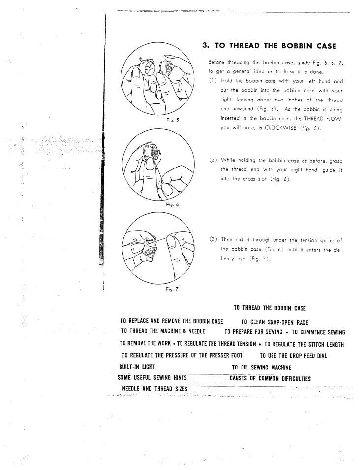 To thread the bobbin case | SINGER W150 FL User Manual | Page 10 / 24