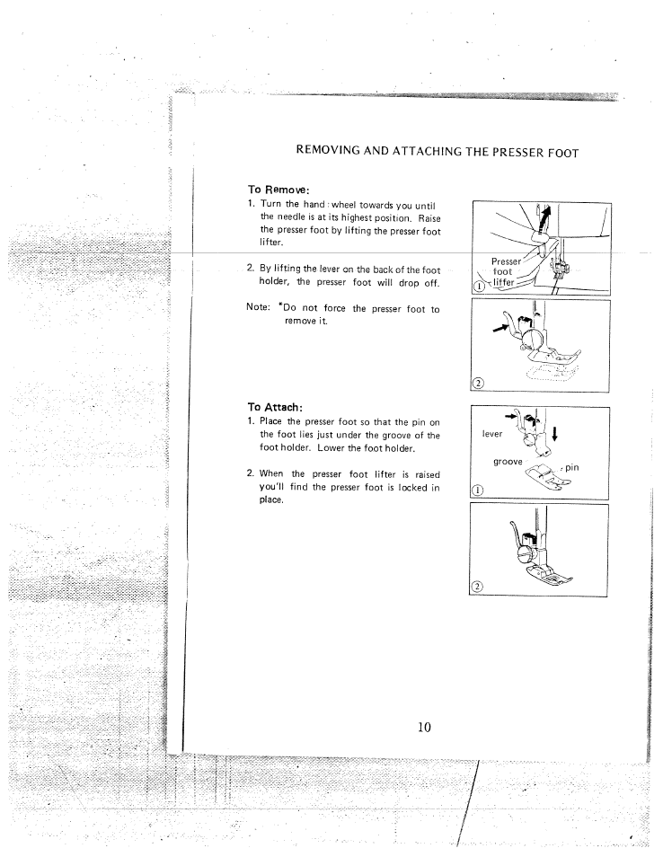 Removing and attaching the presser foot, To remove, To attach | SINGER W1550 User Manual | Page 14 / 47