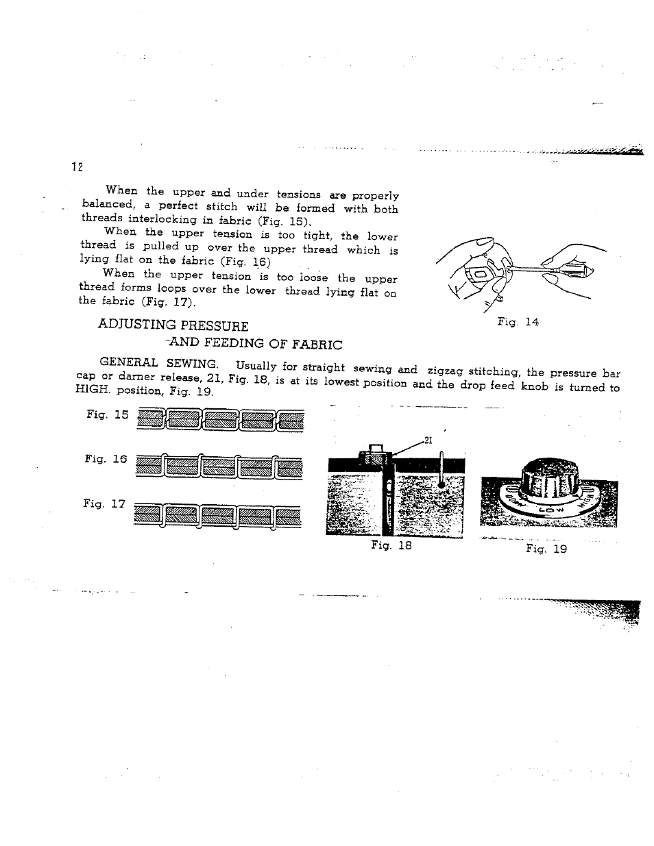 Adjusting pressure, And feeding of fabric, Adjusting pressure -and feeding of fabric | SINGER W165 User Manual | Page 13 / 40