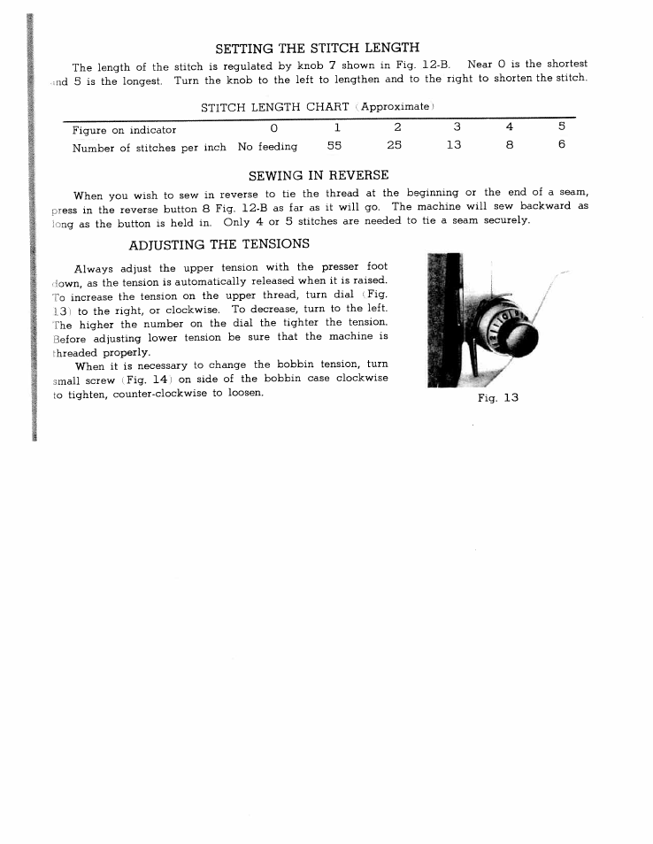 Setting the stitch length, Sewing in reverse, Adjusting the tensions | Sewing in reverse adjusting the tensions | SINGER W167 User Manual | Page 13 / 38