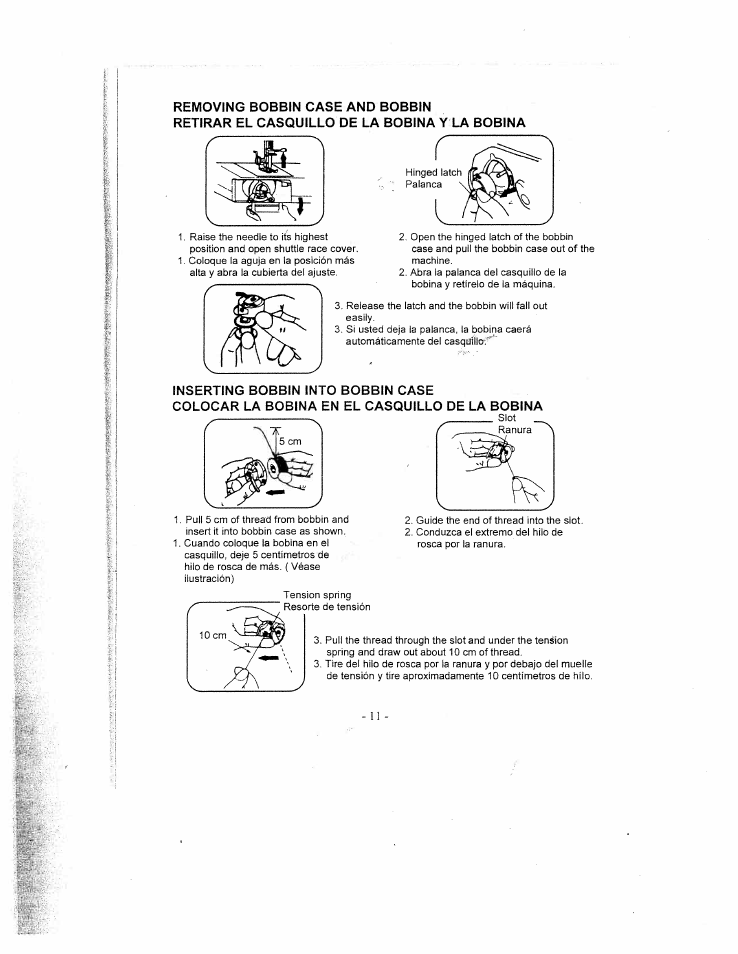 Removing bobbin case and bobbin, Retirar el casquillo de la bobina y la bobina, Inserting bobbin into bobbin case | Colocar la bobina en el casquillo de la bobina | SINGER W1735 User Manual | Page 11 / 36