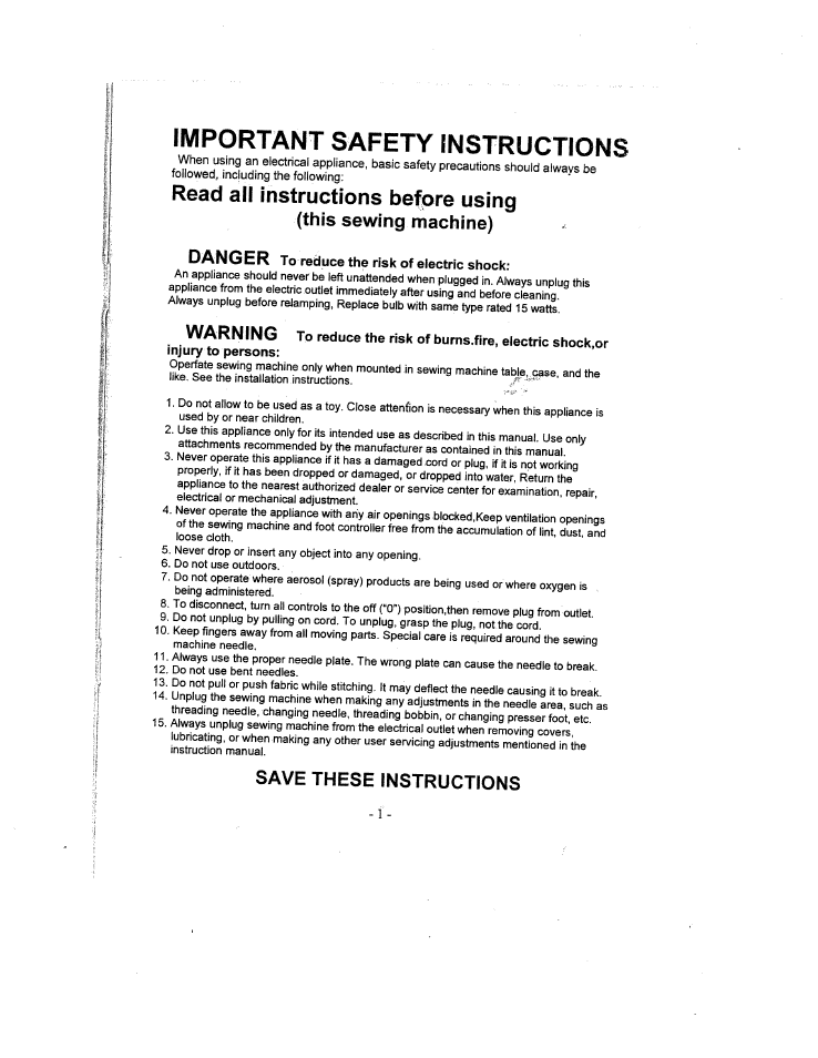 Read all instructions before using, This sewing machine), Danger to reduce the risk of electric shock | Injury to persons, Save these instructions, Important safety instructions, Warning | SINGER W1735 User Manual | Page 2 / 36