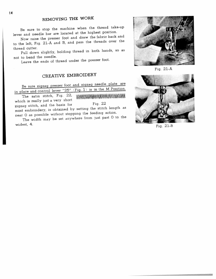 Removing the work, Creative embroidery, Removing the work creative embroidery | SINGER W1762 User Manual | Page 16 / 39