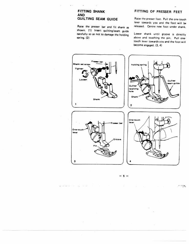 Fitting shank and, Quilting seam guide, Fitting of presser feet | Fitting shank and quilting seam guide | SINGER W1855 User Manual | Page 9 / 32