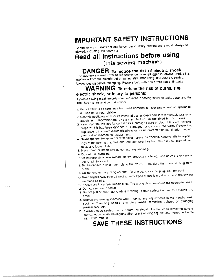 Important safety instructions, Read all instructions before using, Danger | Warning, Save these instructions, This sewing machine) | SINGER W1866 User Manual | Page 3 / 34