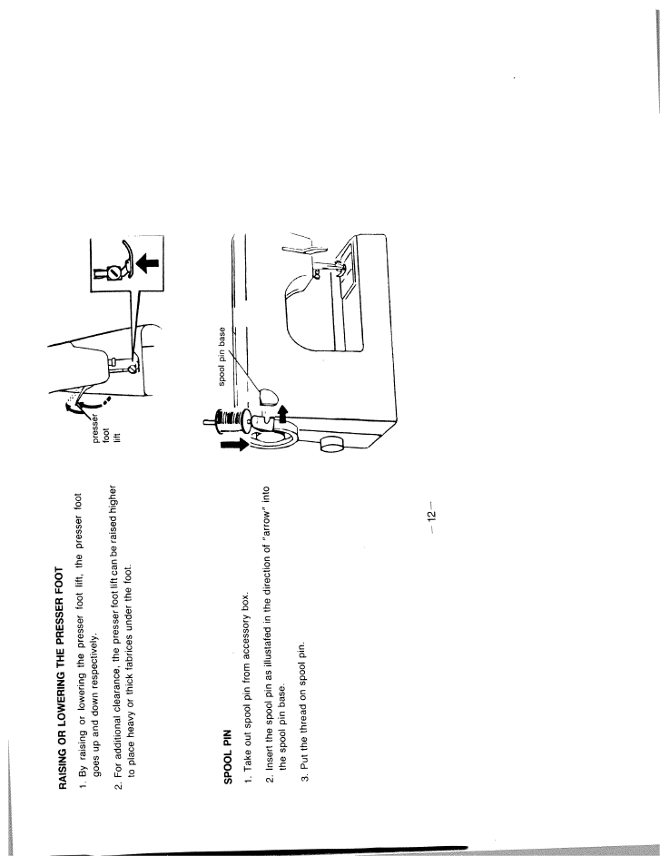 Raising or lowering the presser foot, Spool pin | SINGER W1911 Quilter's Friend User Manual | Page 14 / 37