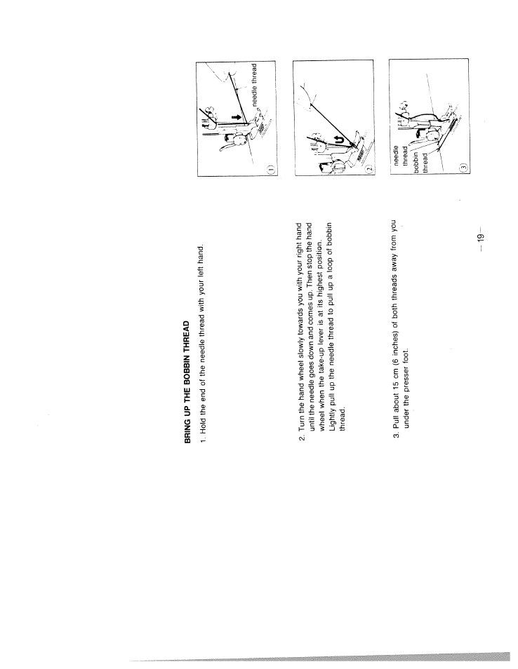 Bring up the bobbin thread | SINGER W1911 Quilter's Friend User Manual | Page 21 / 37