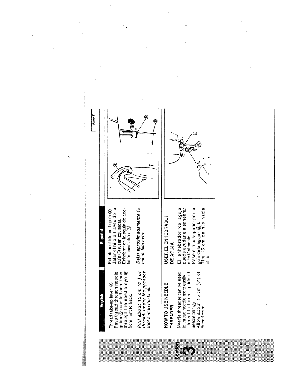 How to use needle threader, User el enhebrador de aguja, User el enhebradoe de aguja | SINGER W1999 User Manual | Page 16 / 67