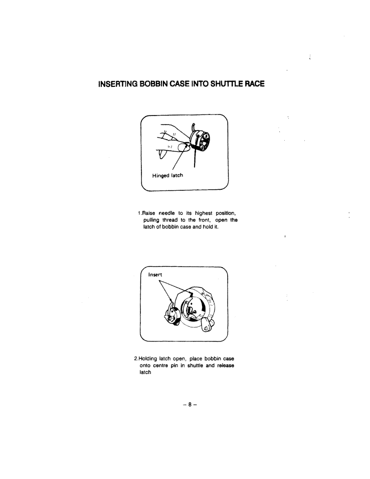Inserting bobbin case into shihue race, Inserting bobbin case into shuttle race | SINGER W213 User Manual | Page 12 / 30