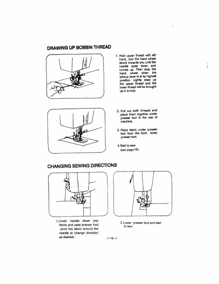Changing sewing directions, Drawing up bobbin thread | SINGER W213 User Manual | Page 14 / 30