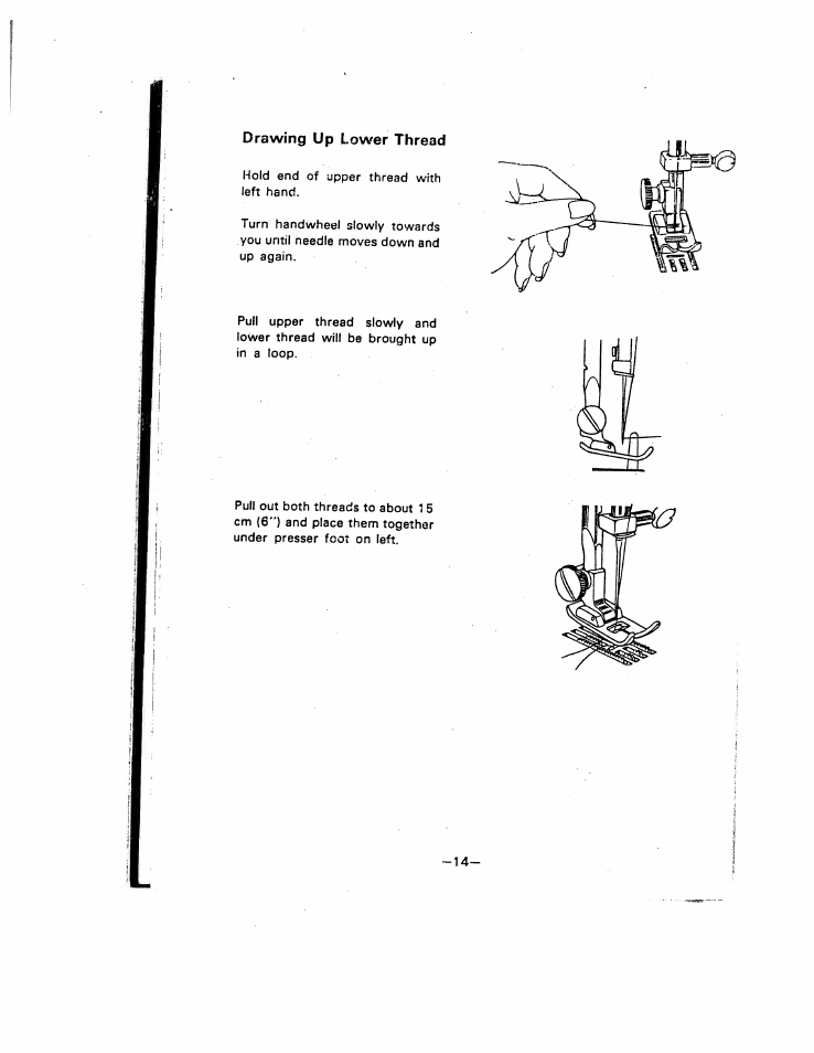 Drawing up lower thread | SINGER W221N User Manual | Page 17 / 45