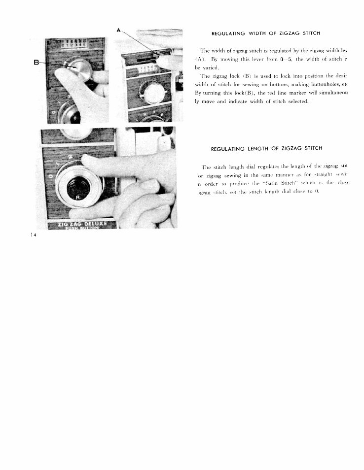 Regulating width of zigzag stitch, Regulating length of zigzag stitch, Regulating the length of stitch | SINGER W311 User Manual | Page 15 / 38