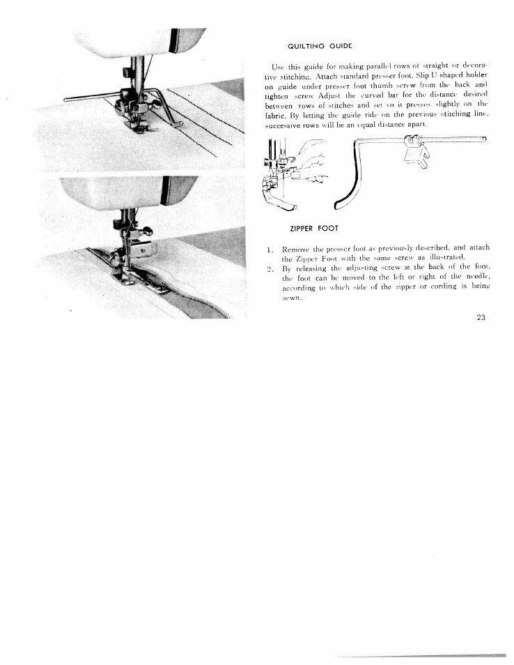 Quilting guide, Zipper foot | SINGER W311 User Manual | Page 24 / 38
