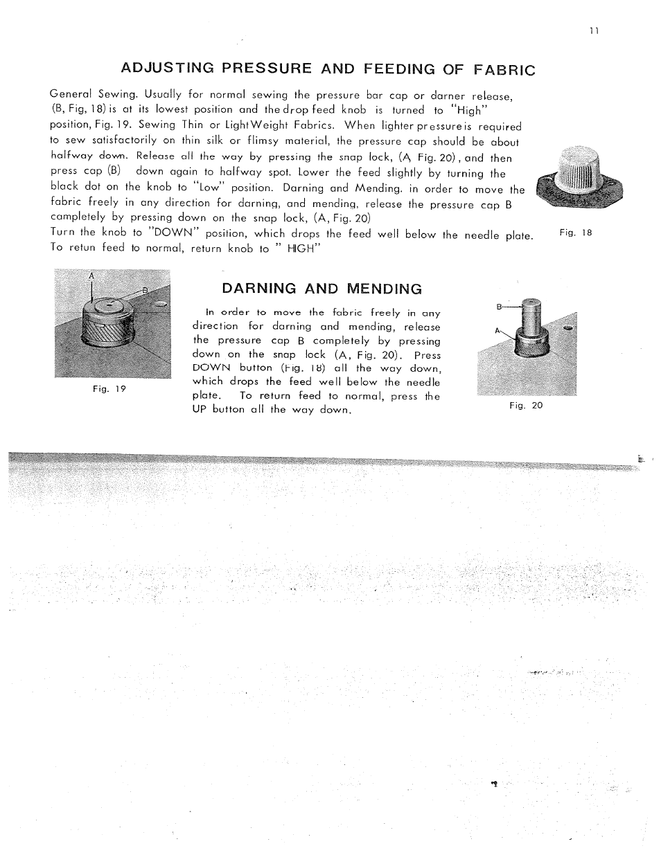 Adjusting pressure and feeding of fabric, Darning and mending, Pressure and feeding of fabric | SINGER W311 User Manual | Page 12 / 50