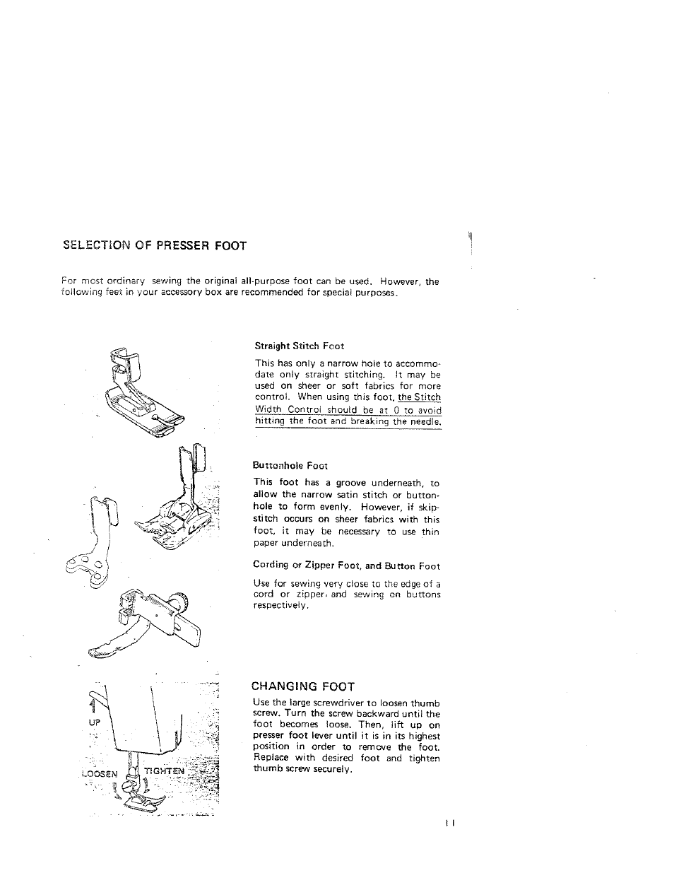 Selection of presser foot, Changing foot | SINGER W312 Old User Manual | Page 11 / 46