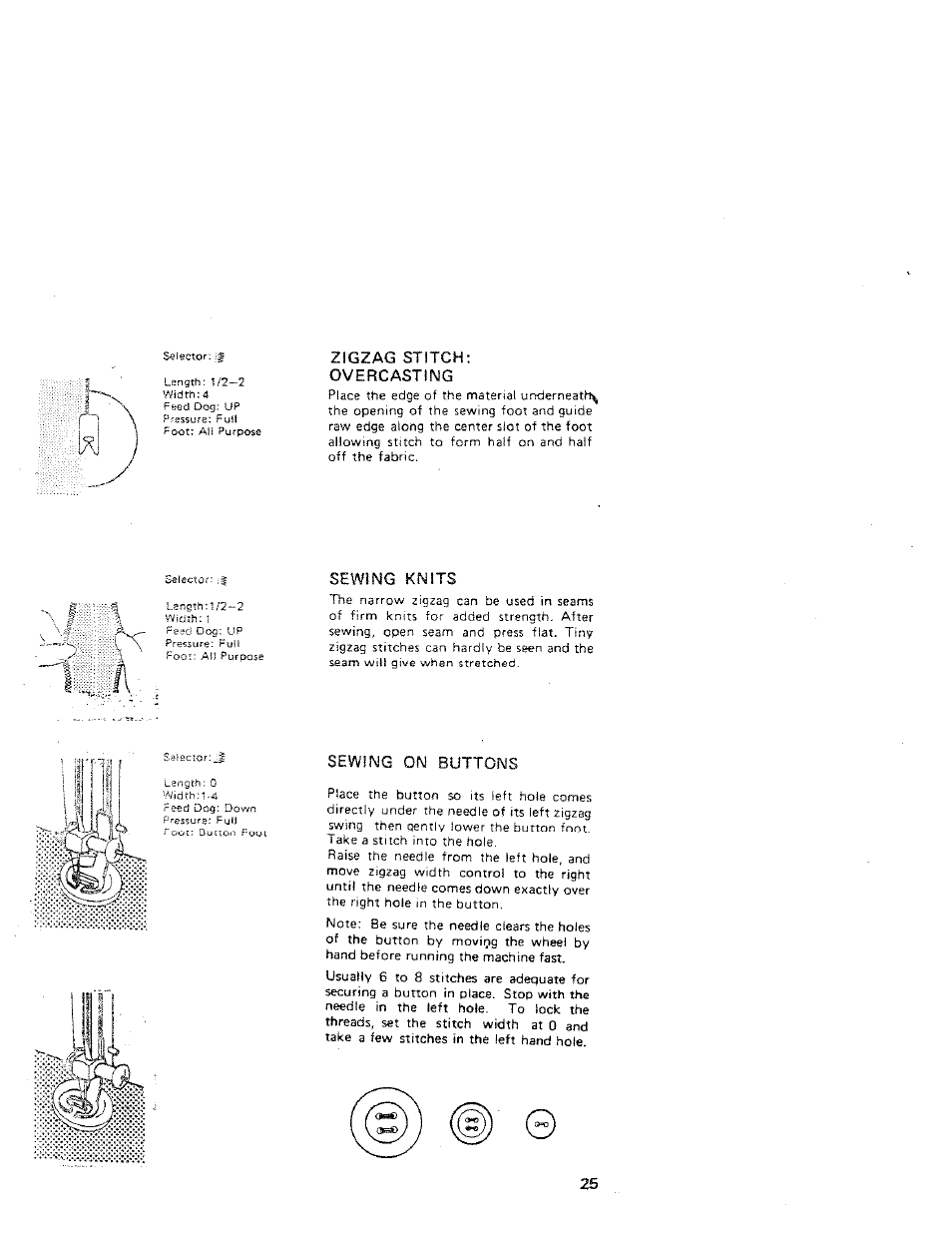 Zigzag stitch, Overcasting, Sewing knits | Sewing on buttons, Sewing krifts, Zigzag stitch: overcasting | SINGER W312 Old User Manual | Page 25 / 46