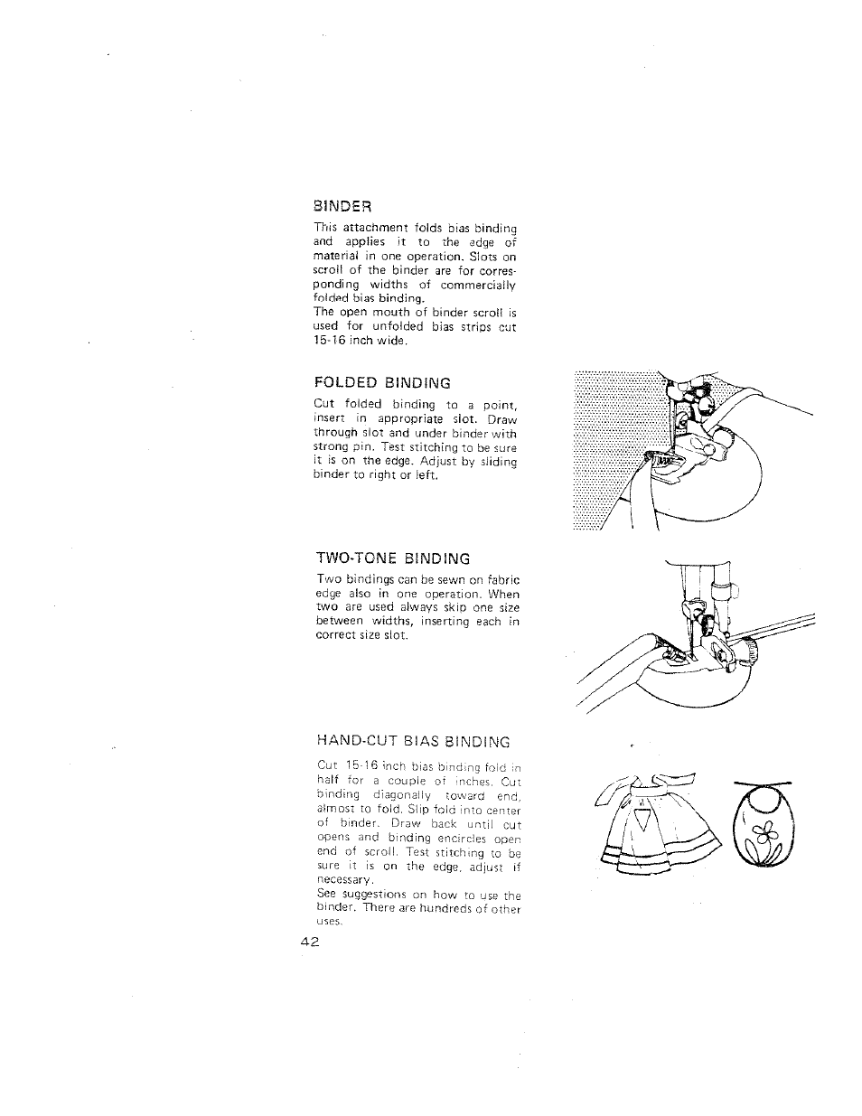 Binder, Folded binding, Two-tone binding | Hand-cut bias binding | SINGER W312 Old User Manual | Page 42 / 46