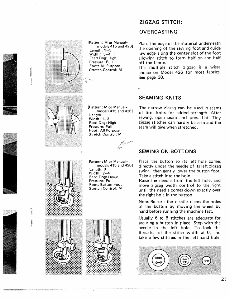 Zigzag stitch: overcasting, Seaming knits, Sewing on bottons | Seaming knits seaming on buttons | SINGER W426 User Manual | Page 26 / 48