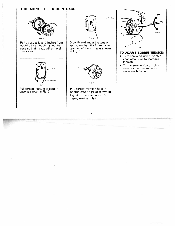 To adjust bobbin tension, Threading the bobbin case | SINGER W511 User Manual | Page 10 / 35