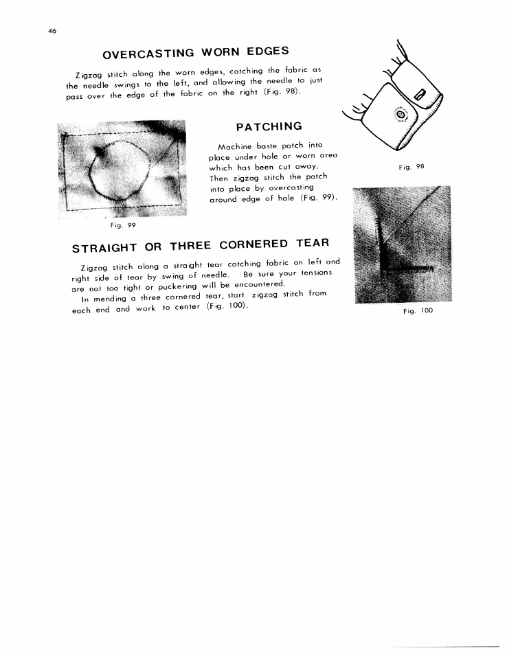 Overcasting worn edges, Patching, 3tra1ght or three cornered tear | SINGER W612 User Manual | Page 46 / 51