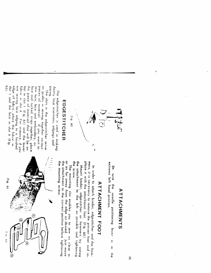 Edgestitcher, Attachments, Attachment foot | D t r ) | SINGER W616 User Manual | Page 34 / 48