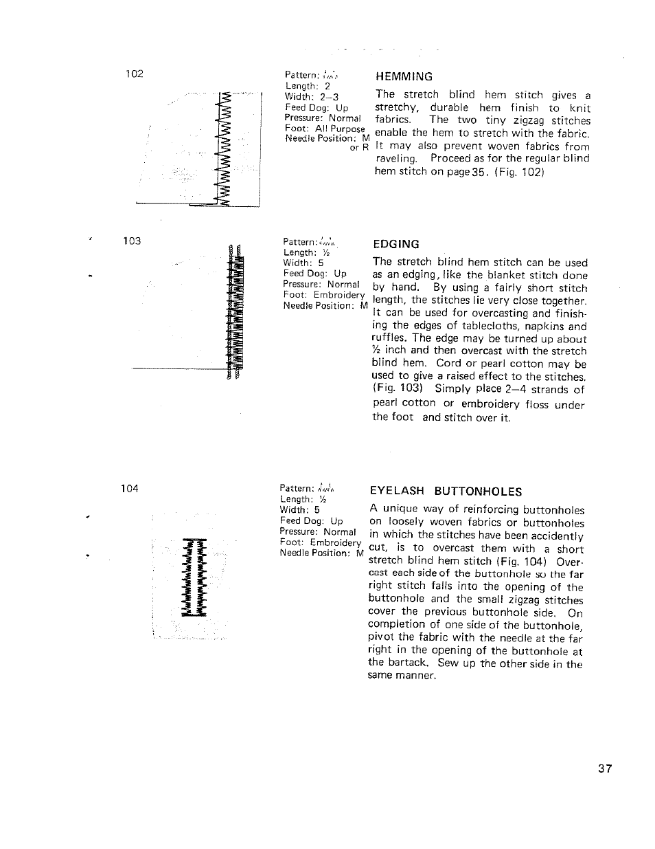 Edging, Eyelash buttonholes, Edging eyelash buttonholes | SINGER W710 User Manual | Page 38 / 61