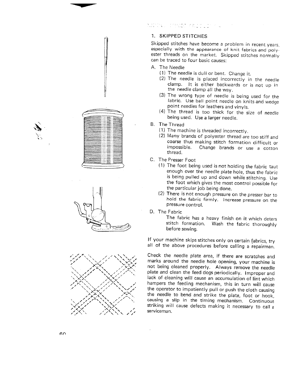 Skipped stitches | SINGER W710 User Manual | Page 61 / 61